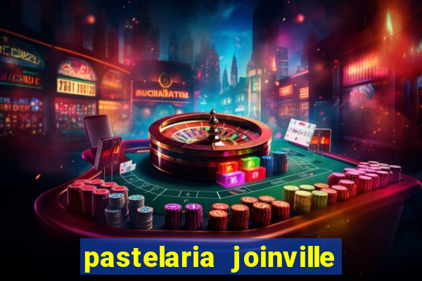 pastelaria joinville zona sul